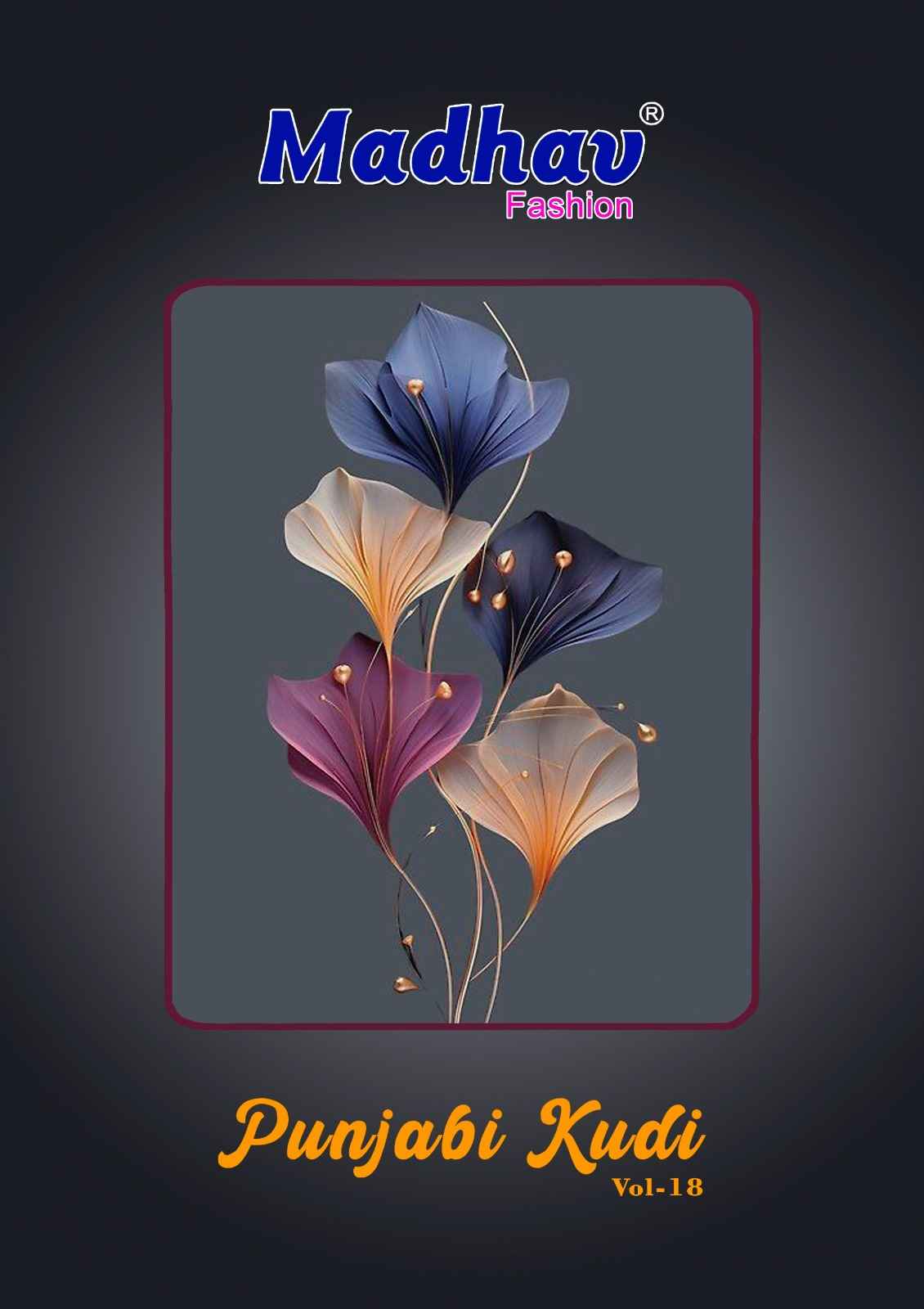 MADHAV PUNJABI KUDI VOL-18 PURE COTTON DRESS MATERIAL AT WHOLESALE PRICE