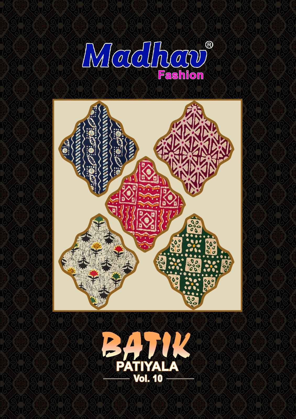 MADHAV BATIK PATIYALA VOL -10 COTTON PRINTED DRESS MATERIAL