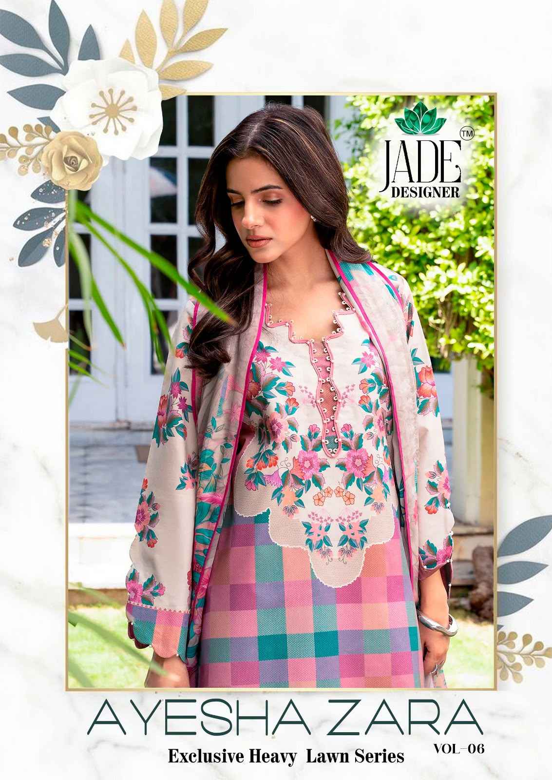 JADE AYESHA ZARA VOL-6 HEAVY LAWN COTTON DRESS MATERIAL